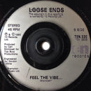 Loose Ends : Love's Got Me (7", Single)