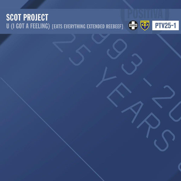 Scot Project* : U (I Got A Feeling) (Eats Everything Reebeef) (12", Ltd)
