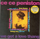 Ce Ce Peniston : We Got A Love Thang (7", Single)