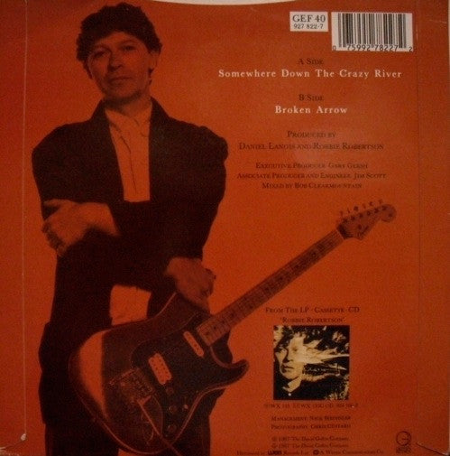 Robbie Robertson : Somewhere Down The Crazy River (7", Single, Orl)