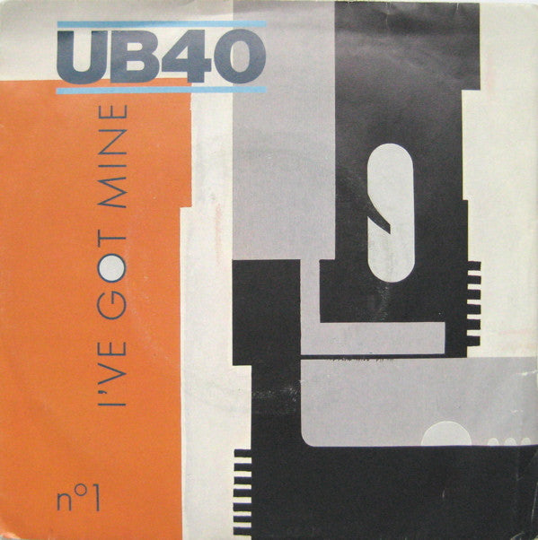 UB40 : I've Got Mine (7", Single)