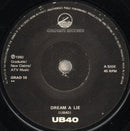 UB40 : The Earth Dies Screaming / Dream A Lie (7", Single)