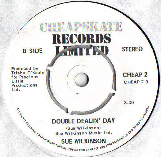 Sue Wilkinson (2) : You Gotta Be A Hustler If You Wanna Get On (7")