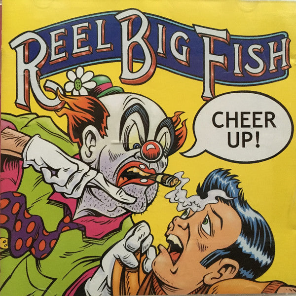 Reel Big Fish : Cheer Up! (CD, Album)