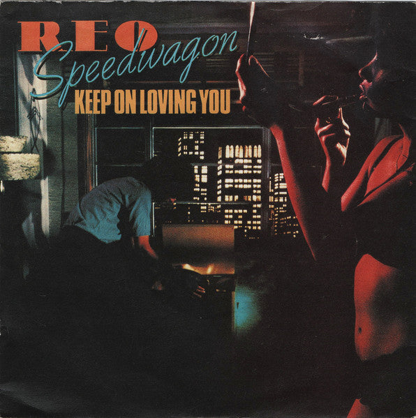 REO Speedwagon : Keep On Loving You (7", Single, Inj)