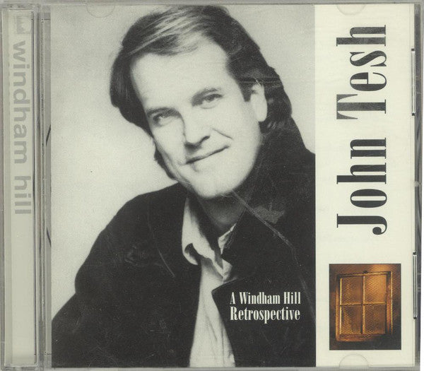 John Tesh : A Windham Hill Retrospective (CD, Comp, Club)