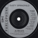 Dusty Springfield : In Private (7", Single, Sil)