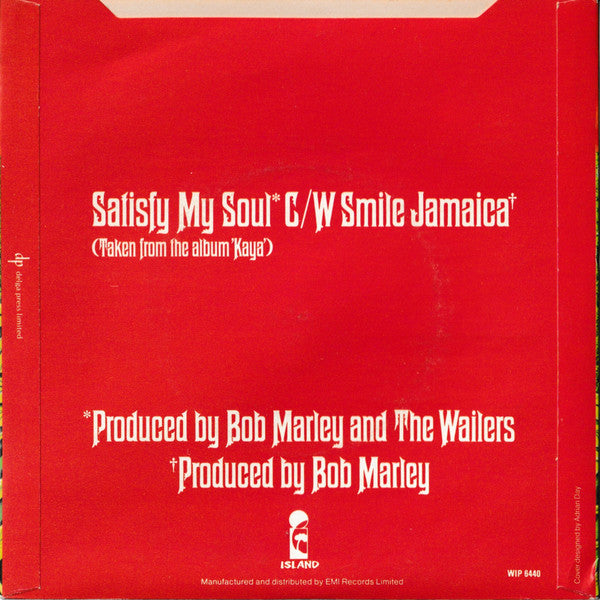 Bob Marley & The Wailers : Satisfy My Soul / Smile Jamaica (7", Single)