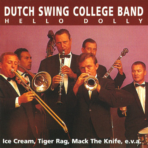 The Dutch Swing College Band : Hello Dolly (CD, Comp, RE)