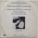 Michael Jackson / The Jacksons : Wanna Be Startin' Somethin' / Rock With You (Live) (12", Single)