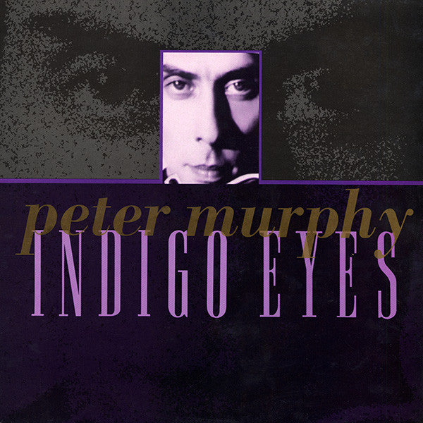 Peter Murphy : Indigo Eyes (12", Single, Ltd, MP, Blu)