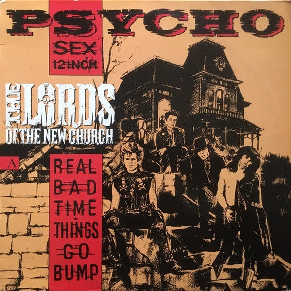 The Lords Of The New Church* : Psycho Sex 12 Inch (12")