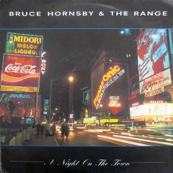 Bruce Hornsby And The Range : A Night On The Town (7", Single, Sma)