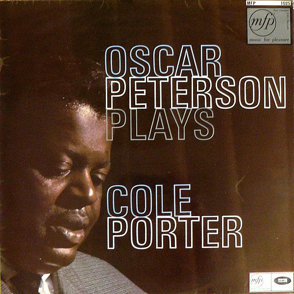 Oscar Peterson : Oscar Peterson Plays Cole Porter (LP, Album, Mono, RE)