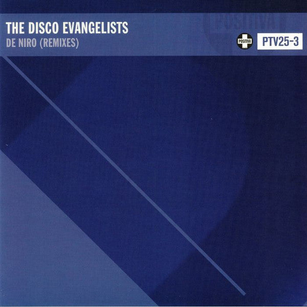 The Disco Evangelists : De Niro (Remixes) (12")