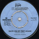 The Foundations : Back On My Feet Again (7", Single)