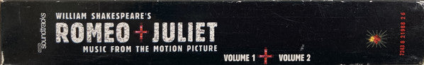 Various : William Shakespeare's Romeo + Juliet (Music From The Motion Picture) Volume 1 + Volume 2 (2xCD, Comp, Enh, Box)