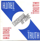 The Truth (6) : Exception Of Love (7", Single)