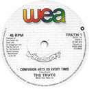 The Truth (6) : Confusion (Hits Us Everytime) (7", Single)