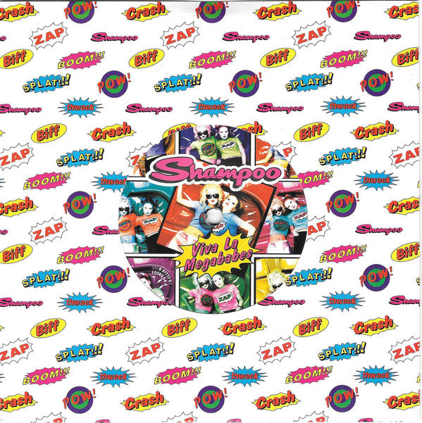 Shampoo : Viva La Megababes (7", Single)