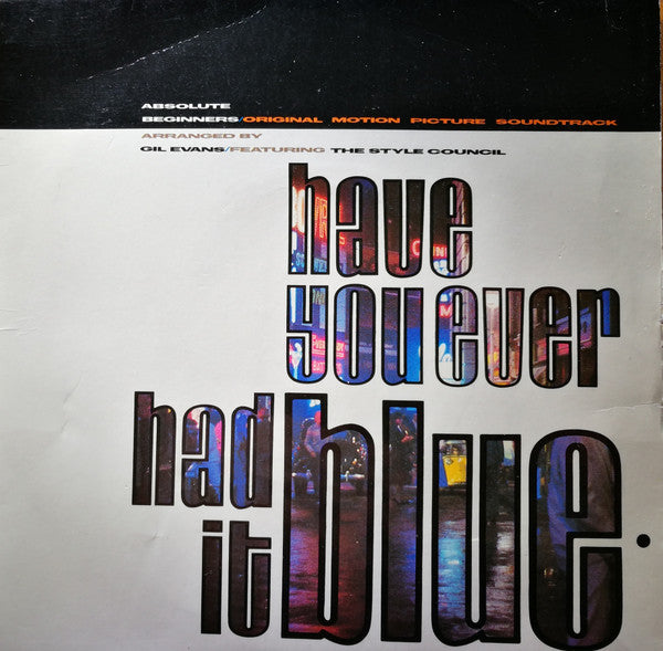 The Style Council : Have You Ever Had It Blue (7", Single)