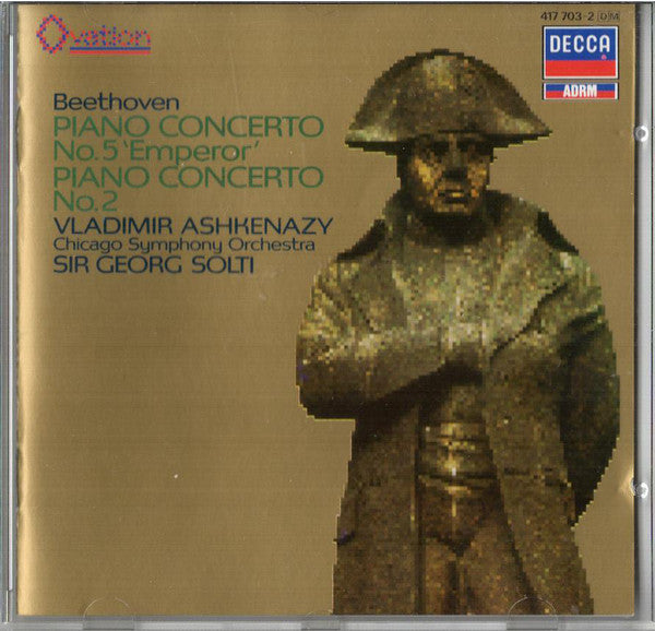 Ludwig van Beethoven - Vladimir Ashkenazy, Georg Solti, Chicago Symphony Orchestra : Piano Concerto No. 5 'Emperor' / Piano Concerto No. 2 (CD, Album, Comp, RM)