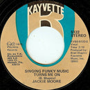 Jackie Moore : Make Me Feel Like A Woman / Singing Funky Music Turns Me On (7", Single, Styrene, She)