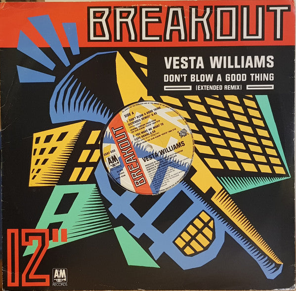 Vesta Williams : Don't Blow A Good Thing (Extended Remix) (12", Single)