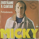 Micky (3) : Enseñame A Cantar (7", Single)