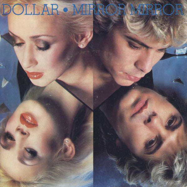 Dollar : Mirror Mirror (7", Single)