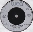 Simply Red : Holding Back The Years (7", Single, RE, Sol)