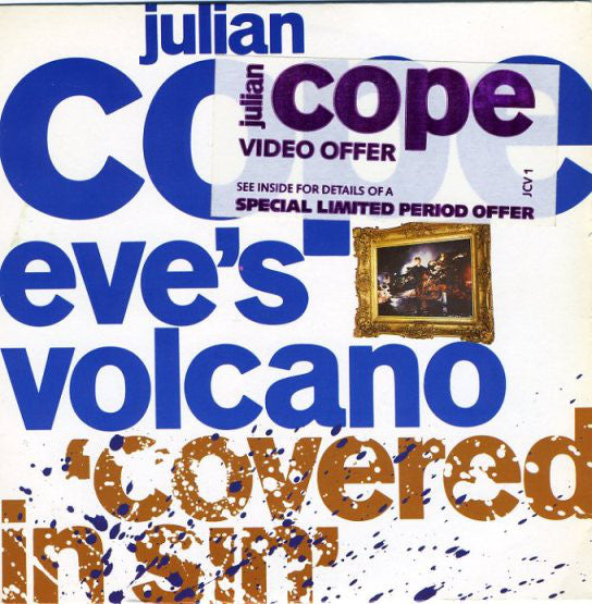 Julian Cope : Eve's Volcano 'Covered In Sin' (7", Single)