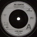 Big Country : Look Away (7", Single, Inj)