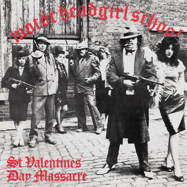 Motörhead / Girlschool : St Valentines Day Massacre (10")
