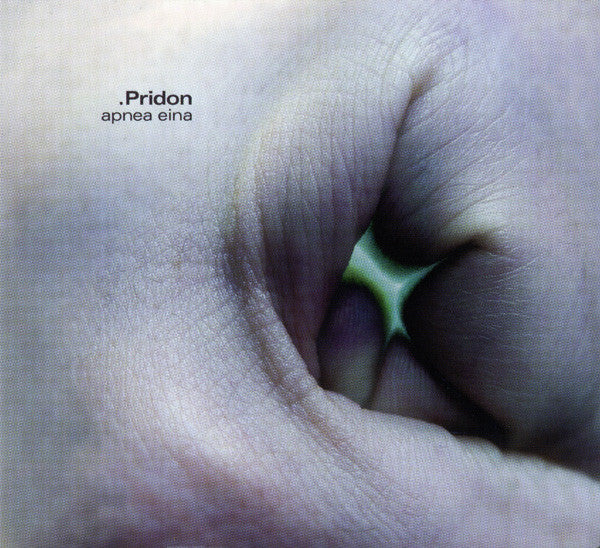 .Pridon* : Apnea Eina (CD, Album)