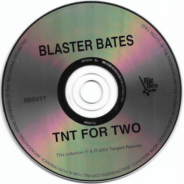 Blaster Bates : TNT For Two (The Explosive Exploits Of Blaster Bates Volume Three) (CD, Album, RE)