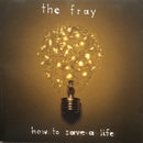 The Fray : How To Save A Life (CD, Album, S/Edition)