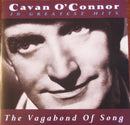 Cavan O'Connor : 20 Greatest Hits - The Vagabond Of Song (CD, Comp)
