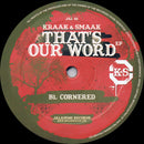 Kraak & Smaak Featuring Dudley Perkins, Carmel (2) : That's Our Word EP (12", EP)