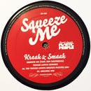 Kraak & Smaak Featuring Ben Westbeech : Squeeze Me (Trevor Loveys Remixes) (12")