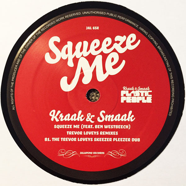 Kraak & Smaak Featuring Ben Westbeech : Squeeze Me (Trevor Loveys Remixes) (12")