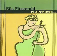 Ella Fitzgerald : It Ain't Over... (CD, Comp)