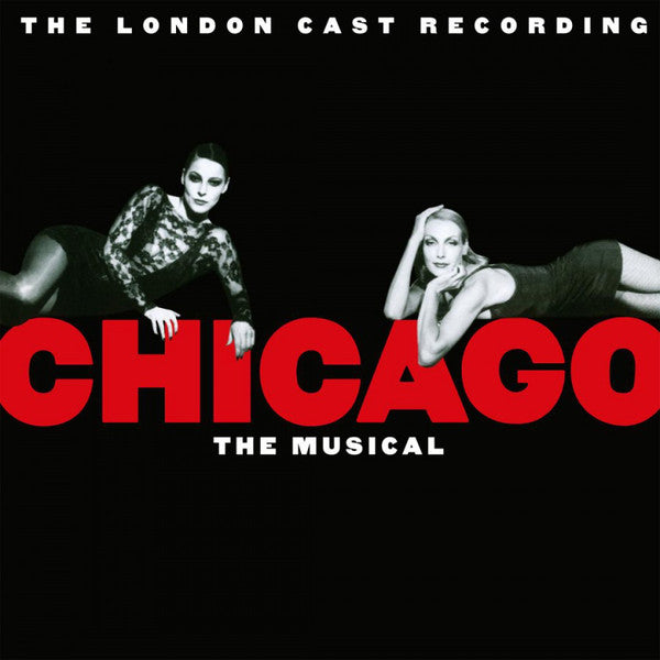 The Original London West End Cast : Chicago The Musical (2xLP, Album, Ltd, Num, Red)