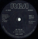 Sad Café : My Oh My (7", Single, Sol)
