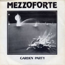 Mezzoforte : Garden Party (7", Single, Dam)