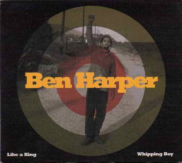 Ben Harper : Like A King / Whipping Boy (CD, Maxi, Dig)