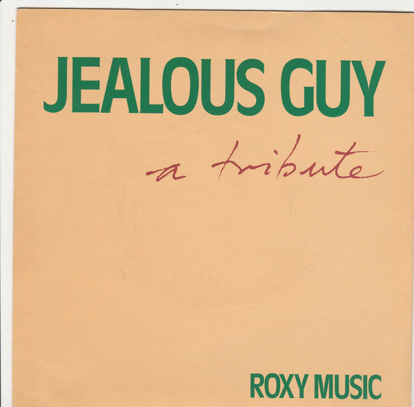 Roxy Music : Jealous Guy (7", Single, Blu)