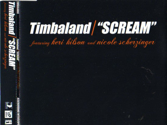 Timbaland Featuring Keri Hilson And Nicole Scherzinger : Scream (CD, Single, Promo)