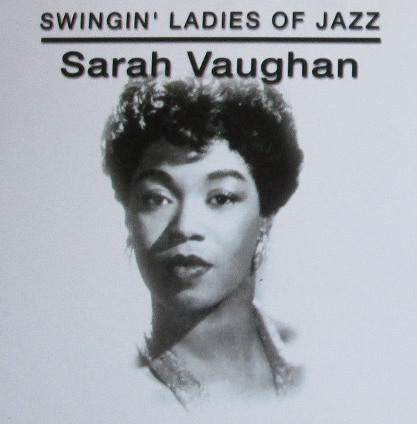 Sarah Vaughan : Swingin' Ladies Of Jazz (CD, Comp)