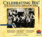 The Bix Centennial All Stars : Celebrating Bix! (The Bix Centennial All Stars Celebrate His 100th Birthday) (CD, Album)